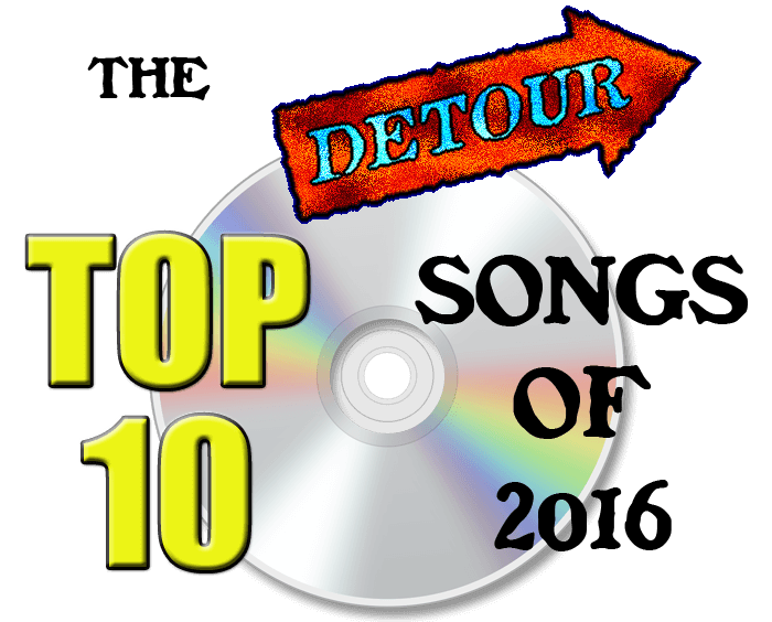 Detour Top 10 Songs