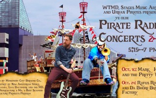 WTMD's Pirate Radio Concerts 2 & 3